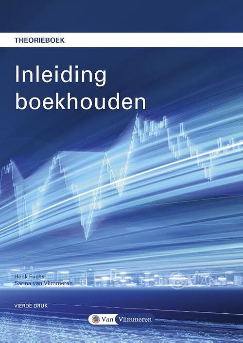 Foto van Inleiding boekhouden - henk fuchs, sarina van vlimmeren - paperback (9789462872110)