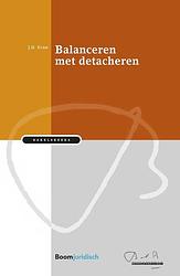 Foto van Balanceren met detacheren - j.h. even - ebook (9789462749658)