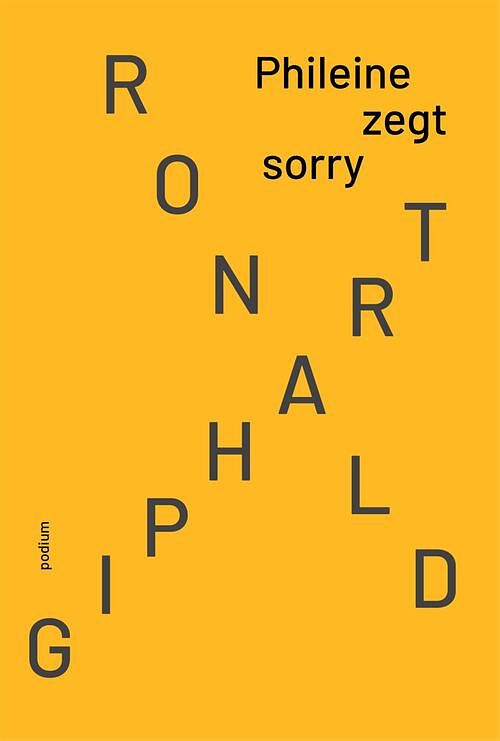 Foto van Phileine zegt sorry - ronald giphart - paperback (9789463811972)