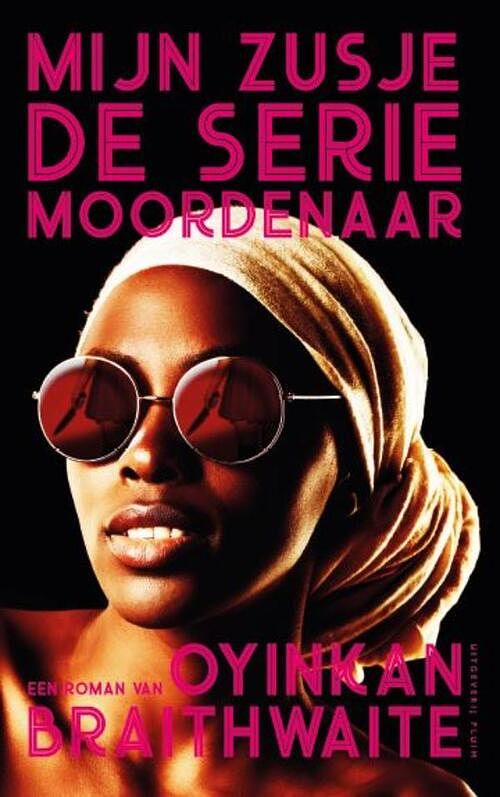 Foto van Mijn zusje, de seriemoordenaar - oyinkan braithwaite - ebook (9789492928207)