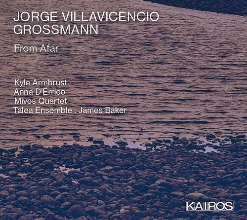 Foto van Jorge villavicencio grossmann: from afar - cd (9120040735722)