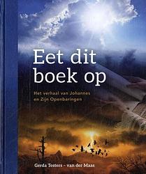 Foto van Eet dit boek op - gerda testers-van der maas - hardcover (9789090361406)