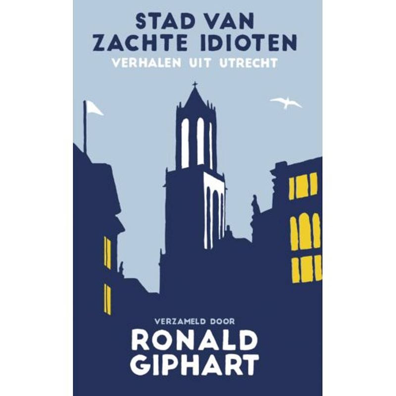 Foto van Stad van zachte idioten