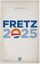 Foto van Fretz 2025 - johan fretz - ebook (9789048811403)