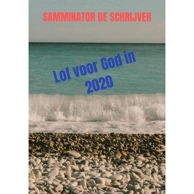 Foto van Lof voor god in 2020