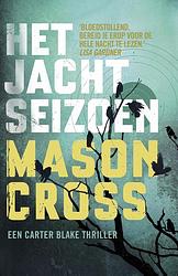 Foto van Het jachtseizoen - mason cross - ebook (9789024570195)