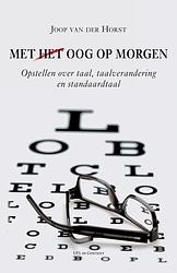 Foto van Met (het) oog op morgen - joop van der horst - ebook (9789461660077)