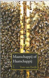 Foto van Maatschappij of haatschappij - tom van ewijk - ebook (9789464628050)