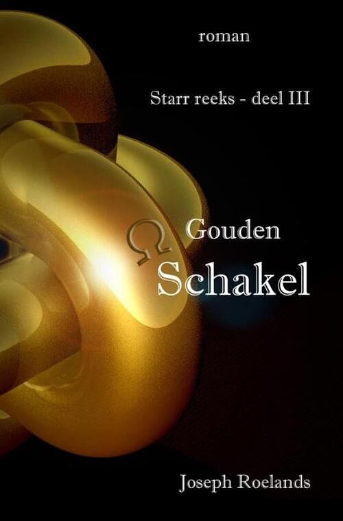 Foto van Gouden schakel - joseph roelands - paperback (9789464859409)