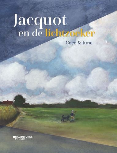 Foto van Jacquot en de lichtzoeker - coco & june - hardcover (9789002273933)