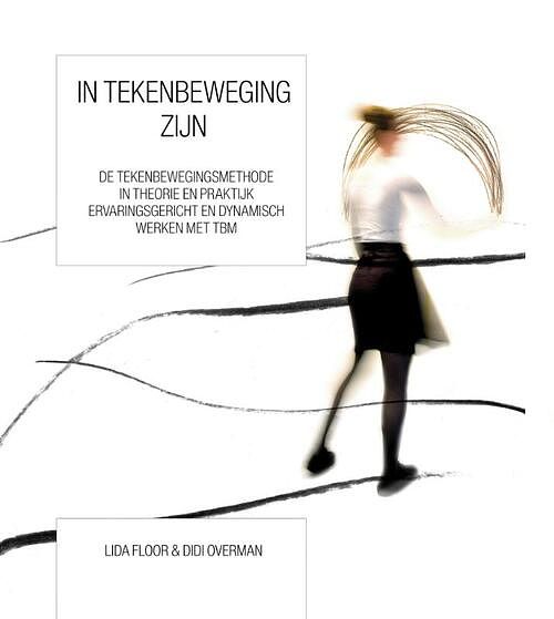 Foto van In tekenbeweging zijn - didi overman, lida floor - paperback (9789490580100)