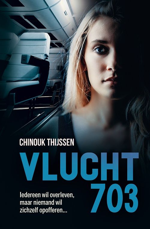 Foto van Vlucht 703 - chinouk thijssen - ebook