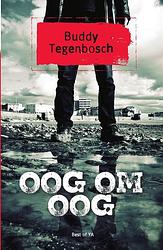 Foto van Oog om oog - buddy tegenbosch - ebook (9789000355433)