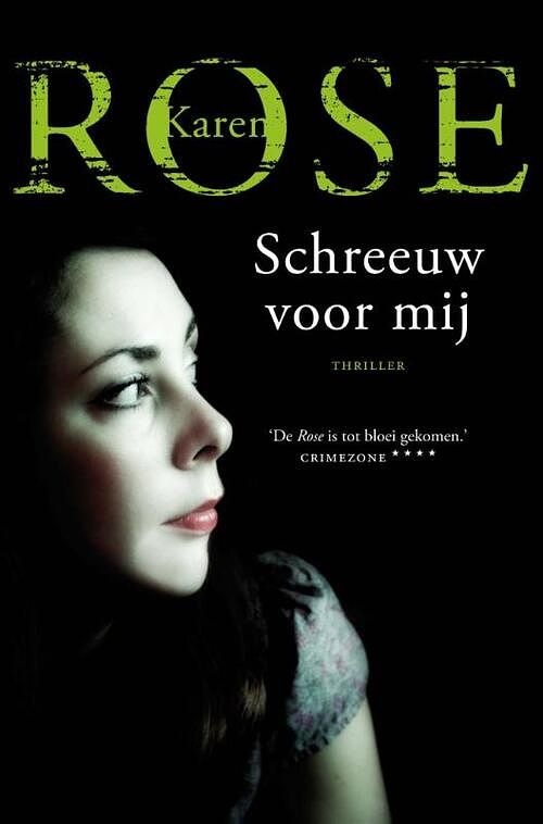 Foto van Schreeuw voor mij - karen rose - ebook (9789026134524)