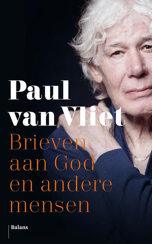 Foto van Brieven aan god en andere mensen - paul van vliet - ebook (9789460039607)