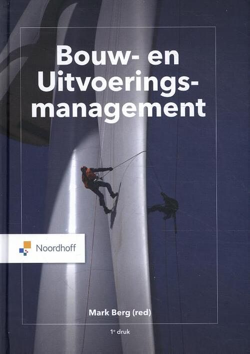 Foto van Bouw- en uitvoeringsmanagement - mark berg - paperback (9789001293673)