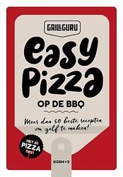 Foto van Easy pizza op de bbq - grill guru - hardcover (9789043926799)