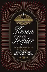 Foto van Kroon en scepter - harry de paepe - paperback (9789022339930)