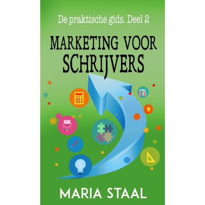 Foto van Marketing voor schrijvers - de praktische gids