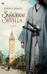 Foto van De samoerai van sevilla - john j. healey - ebook (9789044352375)