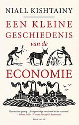 Foto van Een kleine geschiedenis van de economie - niall kishtainy - ebook (9789400404281)