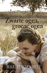 Foto van Zwarte ogen, groene ogen - marleen schmitz - ebook (9789401906548)