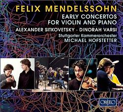 Foto van Mendelssohn: early concertos for violin and piano - cd (4011790761121)