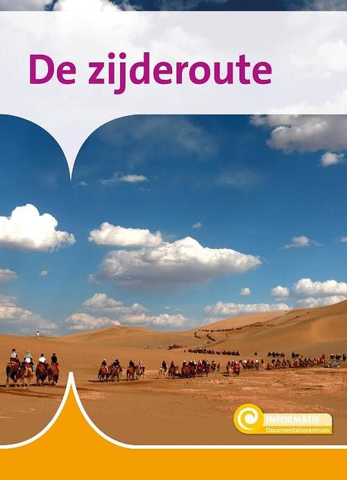 Foto van De zijderoute - karin van hoof - hardcover (9789086649044)