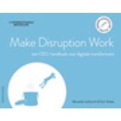 Foto van Make disruption work