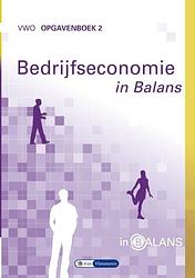 Foto van Bedrijfseconomie in balans - sarina van vlimmeren, tom van vlimmeren - paperback (9789462871915)