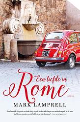 Foto van Een liefde in rome - mark lamprell - ebook (9789044975345)