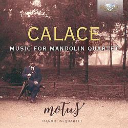 Foto van Calace: music for mandolin quartet - cd (5028421954943)