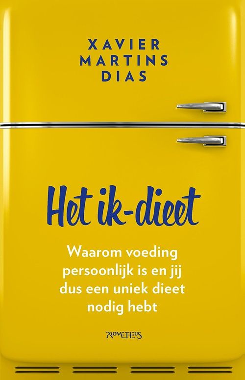 Foto van Het ik-dieet - xavier martins dias - ebook