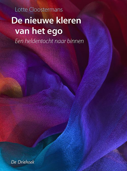 Foto van De nieuwe kleren van het ego - lotte cloostermans - ebook (9789060307816)