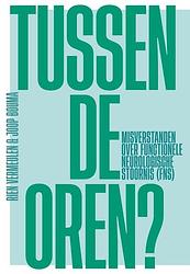 Foto van Tussen de oren? - joop bouma, rien vermeulen - paperback (9789085602408)