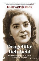 Foto van Dragelijke lichtheid - dieuwertje blok - hardcover (9789029098403)