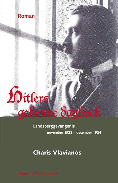 Foto van Hitlers geheime dagboek - charis vlavianós - ebook (9789082735673)