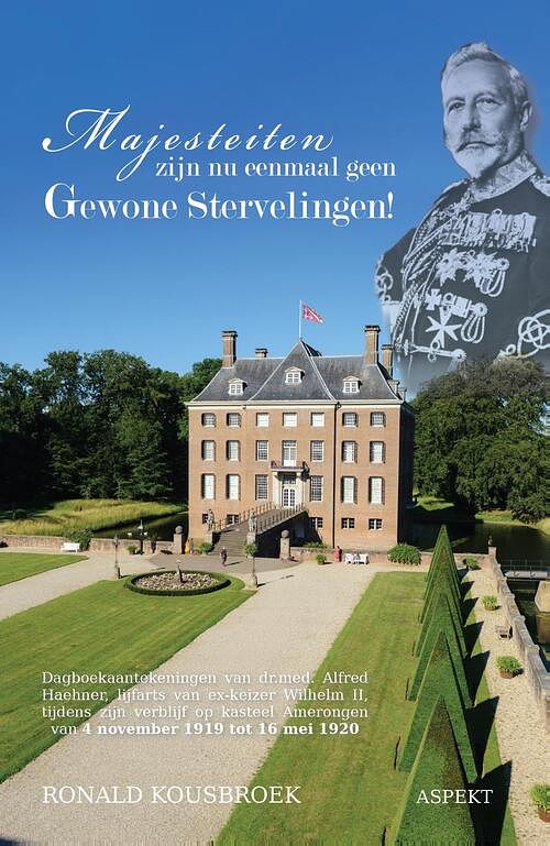 Foto van Majesteiten zijn nu eenmaal geen gewone stervelingen! - ronald kousbroek - ebook (9789464628265)