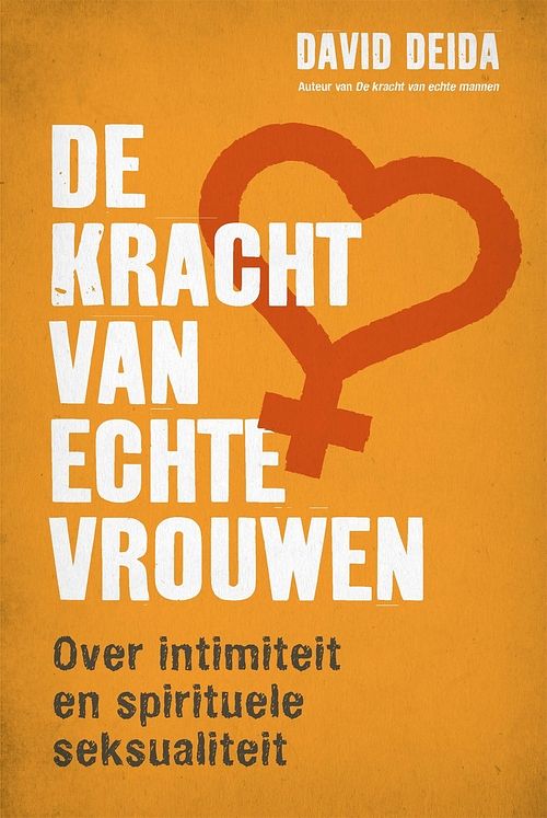 Foto van De kracht van echte vrouwen - david deida - ebook (9789401305037)