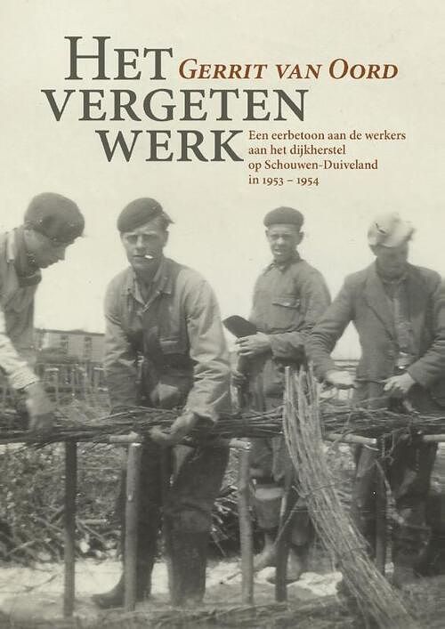 Foto van Het vergeten werk - gerrit van oord - paperback (9789083158891)