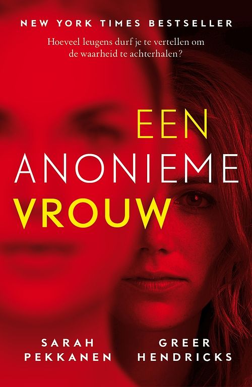 Foto van Een anonieme vrouw - greer hendricks, sarah pekkanen - ebook (9789024576265)