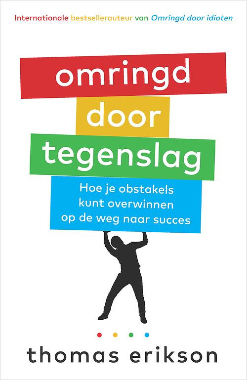 Foto van Omringd door tegenslag - thomas erikson - ebook (9789402766745)