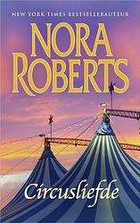 Foto van Circusliefde - nora roberts - ebook