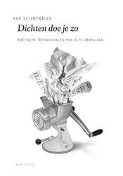 Foto van Dichten doe je zo - yke schotanus - ebook (9789045704807)