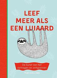 Foto van Leef meer als een luiaard - sander brink, tim collins - ebook (9789021571973)