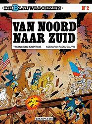 Foto van De blauwbloezen - 2 - van noord naar zuid - raoul cauvin - paperback (9789031403295)