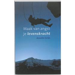 Foto van Maak van angst je levenskracht