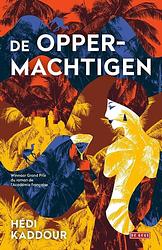 Foto van De oppermachtigen - hedi kaddour - ebook (9789044537291)