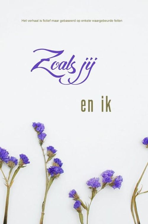 Foto van Zoals jij en ik - vicky van echelpoel - ebook