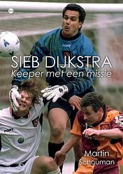 Foto van Sieb dijkstra - martin schouman - paperback (9789464684278)